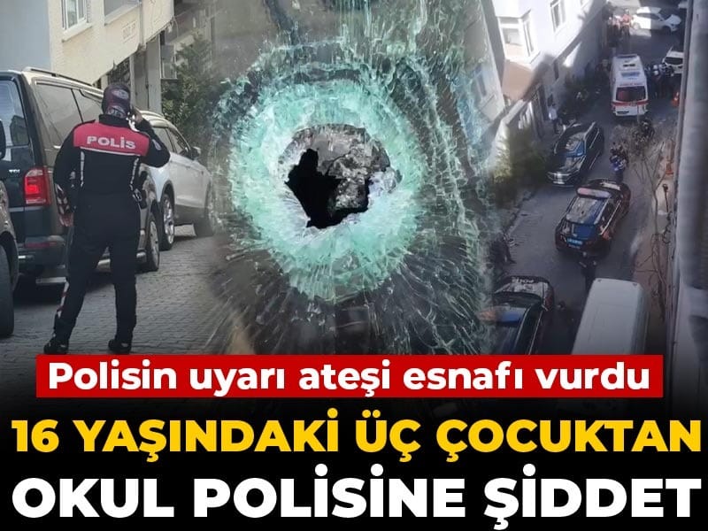 16 Yaşındaki Üç Gençten Okul Polislerine Saldırı: Uyarı Ateşi Esnafı Yaraladı